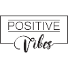 POSITIVE VIBES