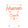 Maman et Coach