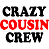 Crazy cousin crew