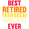 Best Retired Assistant Principal Ever