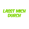macht Platz