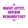 nicht jetzt