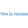 RETRAITE. RETRAITE. RETRAITEE. RETRAITE