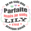 LILY PARFAITE - PRENOM LILY