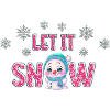 Let it snow snowman