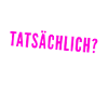 bist du dir sicher?