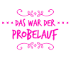 das war die Probe