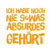 vollkommen absurd
