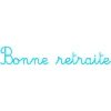RETRAITE. RETRAITE. RETRAITEE. RETRAITE