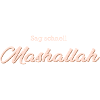 Sag schnell Mashallah