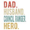 Council Ranger Dad Husband Hero