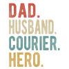Courier Dad Husband Hero