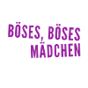 Böses Mädchen