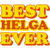 Helga First Name Funny Gift