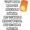 “Life” begins when...