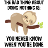 Sloth Chill Mode Pure Relaxation