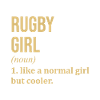 Rugby Girl Funny Quote
