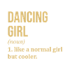 Citation drôle de fille dansante