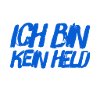 ich bin kein Held