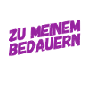 das große Bedauern
