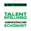 Elektrikerin Bescheiden - Lustiger Spruch