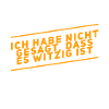 das ist nicht komisch