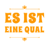 es ist eine Qual
