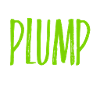 ich bin plump