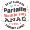 ANAÉ PARFAITE - PRENOM ANAÉ