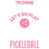 Funny Pickleball Gift
