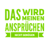 hohe Ansprüche