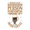 Successful only with Irish Coffee