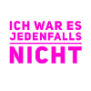 ich bin unschudig