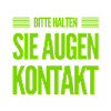 halte Augenkontakt