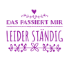 das passiert mir andauernd