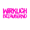 ich bin total bezaubernd