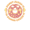 Donut Fitness Funny Donut Gym
