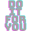 DoItForYou (FaitesPourVous)