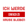 zu Hause bleiben