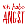ich empfinde Angst