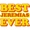 Jeremiah's First Name Funny Gift