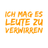 Leute verwirren