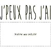 J'peux pas