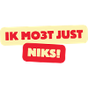 I mo3t just nothing