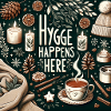 Hygge passiert hier