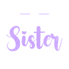Sister Gifts