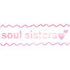 Besties - Soul Sisters