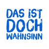 Wahnsinn