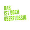 das braucht niemand