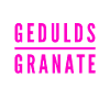 so sieht eine Geduldsgranate aus